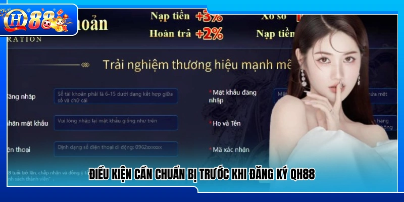 Những yêu cầu cần có trước khi tiến hành đăng ký QH88