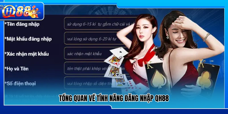 Khái quát về chức năng đăng nhập QH88