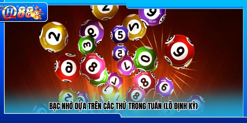 Phương pháp bạc nhớ theo thứ trong tuần