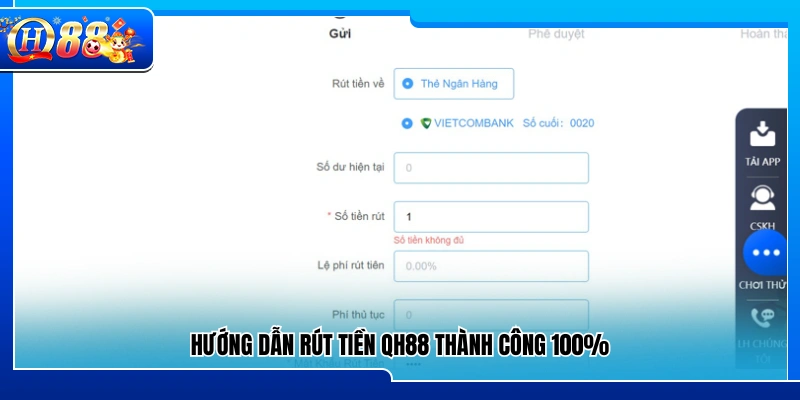 Hướng dẫn rút tiền QH88 nhanh chóng và hiệu quả